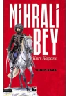 Mihrali Bey Kurt Kapanı