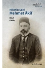 Milletin Şairi Mehmet Akif
