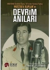 Milli Birlik Komitesi Üyesi 14’lerden Kurmay Yarbay Mustafa Kaplanın Devrim Anıları