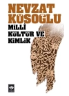 Milli Kültür ve Kimlik
