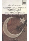 Milli Mücadelede Mustafa Kemal Paşanın Yabancılarla Temas ve Görüşmeleri  Asker, Siyasi Temsil