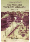 Milli Mücadele Yıllarında Kırklareli 1918-1922