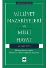 Milliyet Nazariyeleri ve Milli Hayat