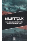 Milliyetçilik Tarihsel Süreçte Dünyada ve Türkiyede Gelişimi