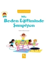 Milo’nun Anaokulu - Milo Beden Eğitiminde Şampiyon