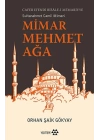 Mimar Mehmet Ağa Cafer Efendi Risale-i Mi’marriye Sultanahmet Camii Mimarı