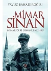 Mimar Sinan - Mimarideki Osmanlı Mührü
