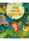 Mimi Bugün Öfkeli Mi?