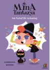 Mina Fantazya - Ne Tuhaf Bir Arkadaş