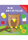 Mini Aktiviteler - İlk Renkler ve Şekiller (Mor Kitap)
