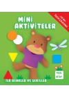 Mini Aktiviteler - İlk Renkler ve Şekiller (Yeşil Kitap)