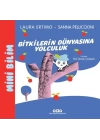 Mini Bilim 3 – Bitkilerin Dünyasına Yolculuk