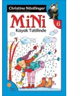 Mini Dizisi 6 - Mini Kayak Tatilinde