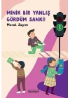 Minik Bir Yanlış Gördüm Sanki!
