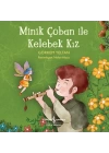 Minik Çoban İle Kelebek Kız