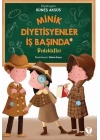 Minik Diyetisyenler İş Başında 5: Dedektifler