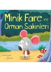 Minik Fare ve Orman Sakinleri