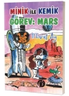 Minik İle Kemik Görev : Mars