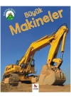 Minik Kurbağa Öğretiyor - Büyük Makineler