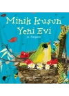 Minik Kuşun Yeni Evi
