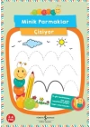 Minik Parmaklar Çiziyor