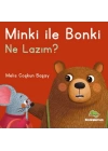 Minki ile Bonki – Ne Lazım?