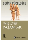 Mış Gibi Yaşamlar