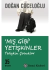 Mış Gibi Yetişkinler