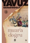 Mısır’a Doğru
