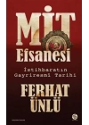 MİT Efsanesi - İstihbaratın Gayriresmî Tarihi