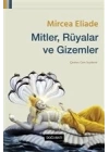 Mitler, Rüyalar ve Gizemler