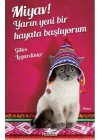 Miyav! Yarın Yeni Bir Hayata Başlıyorum