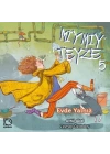 Mıymıy Teyze 5 - Evde Yalnız