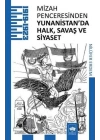 Mizah Penceresinden Yunanistanda Halk, Savaş ve Siyaset