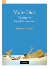 Moby Dick - Yerküre ve Denizküre Arasında
