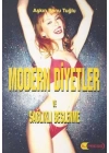 Modern Diyetler ve Sağlıklı Beslenme
