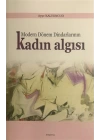Modern Dönem Dindarlarının Kadın Algısı