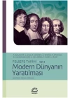Modern Dünyanın Yaratılması / Felsefe Tarihi Cilt 2