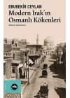 Modern Irakın Osmanlı Kökenleri