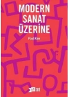 Modern Sanat Üzerine