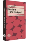 Modern Türk Hikayesi  Kavram, Gelişim Seyri, Tematik ve Karşılaştırmalı Okumalar