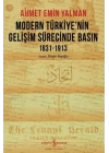 Modern Türkiye’nin Gelişim Sürecinde Basın 1831-1913