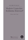 Modern Uyarıcıları Kullanma Kılavuzu