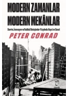 Modern Zamanlar, Modern Mekânlar