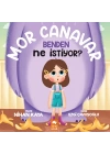 Mor Canavar Benden Ne İstiyor?