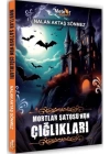 Mortlar Şatosu’nun Çığlıkları