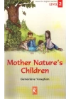 Mother Nature’s Children Level 2