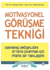Motivasyonel Görüşme Tekniği