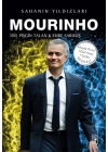 Mourinho - Sahanın Yıldızları