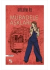 Mübadele Aşkları